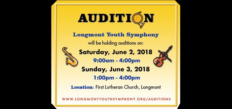 Longmont Youth Symphony 2018 Auditions – June 2 & 3